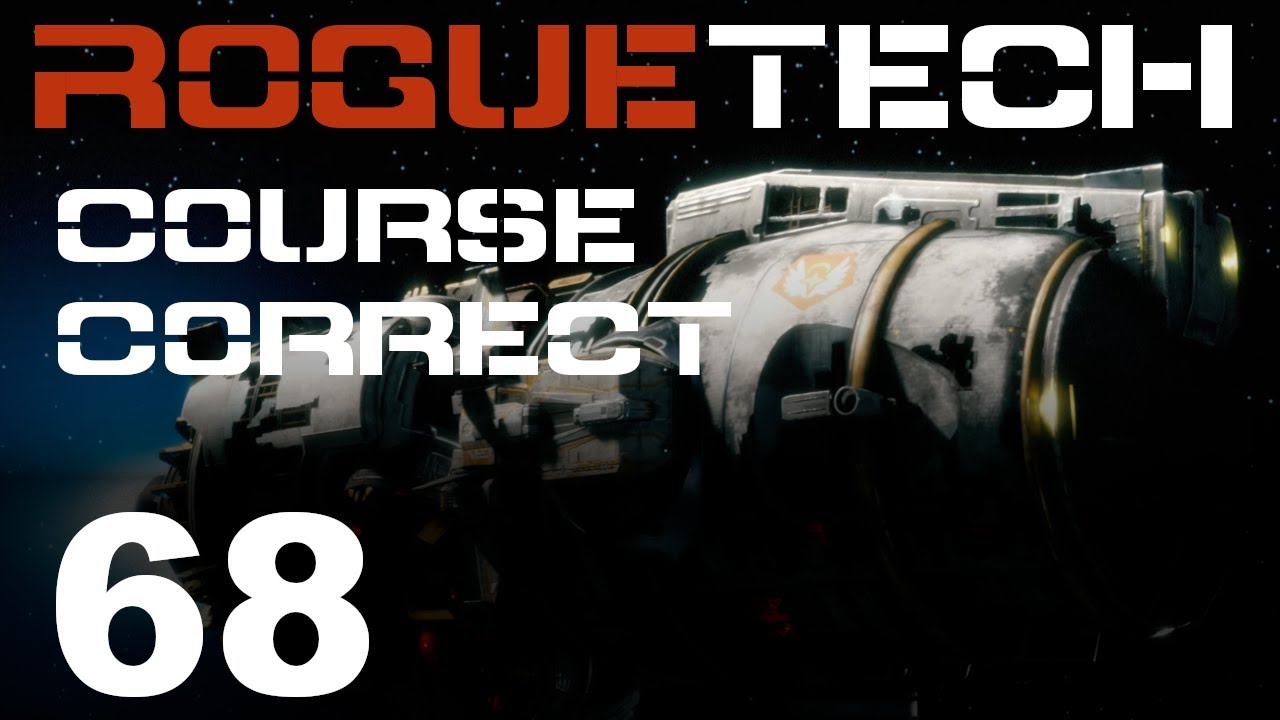 RogueTech | Course Correct | Episode 68