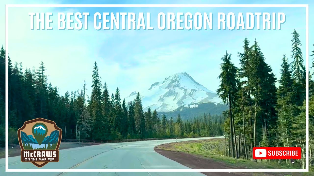 The Best Central Oregon  Roadtrip - Columbia River Gorge, Bend, and Crater Lake National Park
