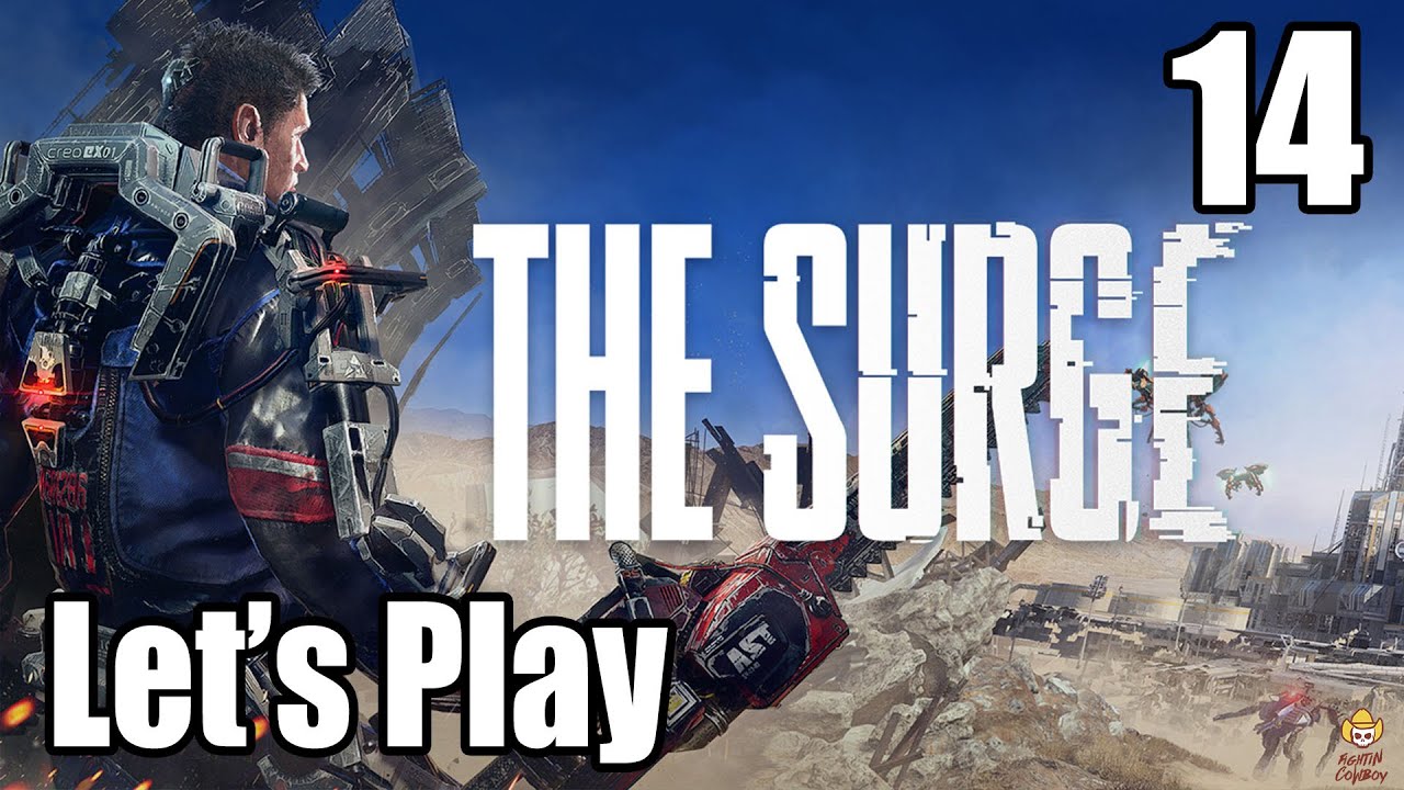 The Surge - Let's Play Part 14: Research & Development