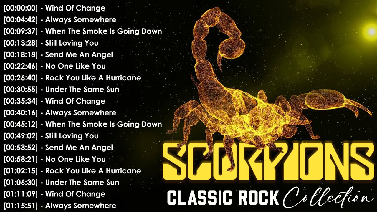 Scorpions Full Album Rock Classics - Wind Of Change, Still Loving You, Wind Of Change....