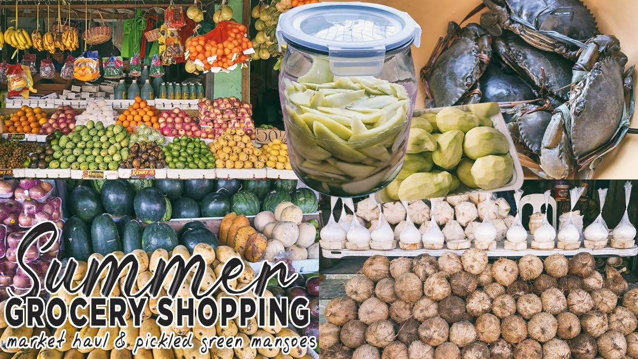 Summer Grocery Shopping! Bi-Monthly Market Haul and Making Pickled Green Mangoes | Philippines