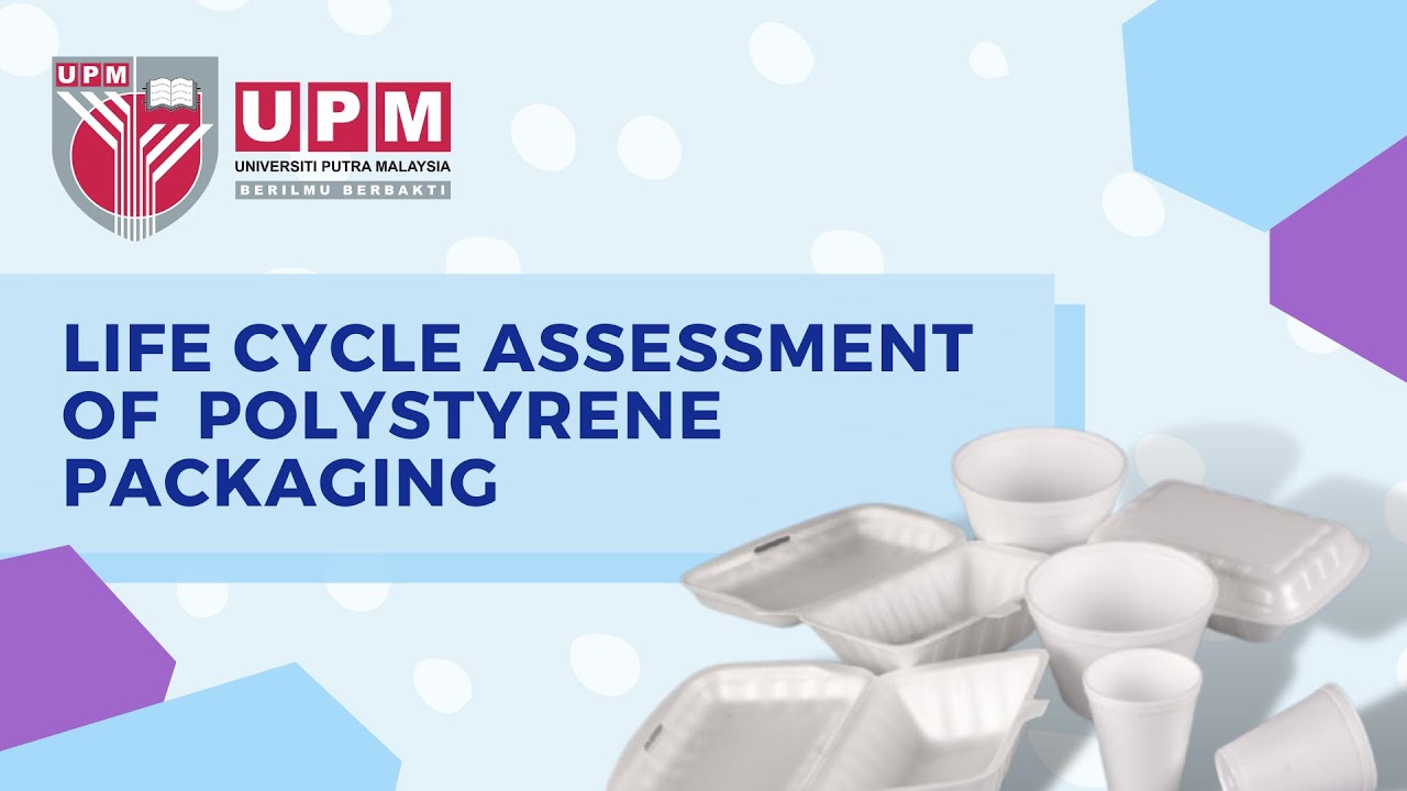 Life cycle assessment (LCA) of polystyrene packaging