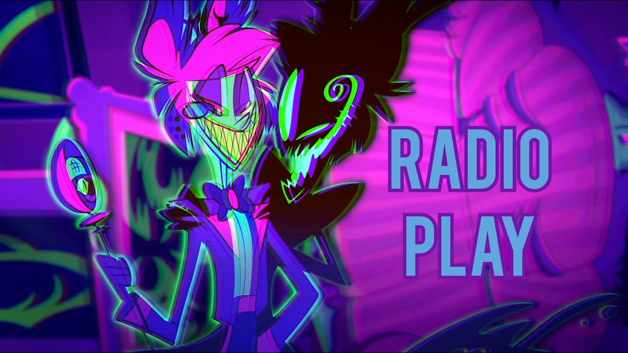 Hazbin hotel Alastor AMV - Radio Play