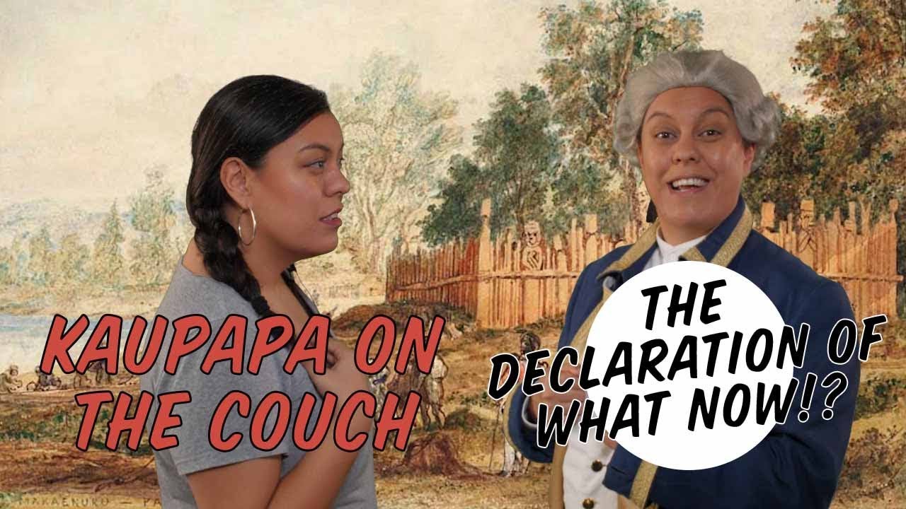 The declaration of what now? | Kaupapa on the Couch