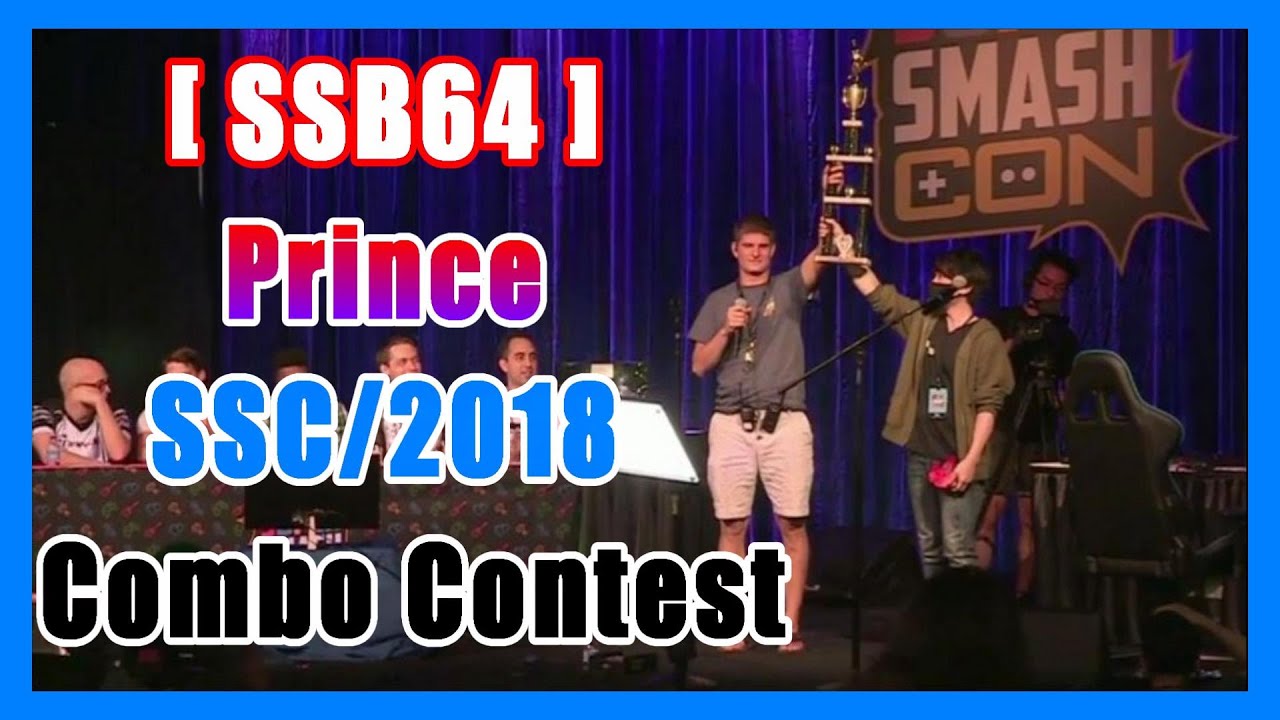 【SSB64】Prince/Super Smash Con 2018 Combo Contest Highlights