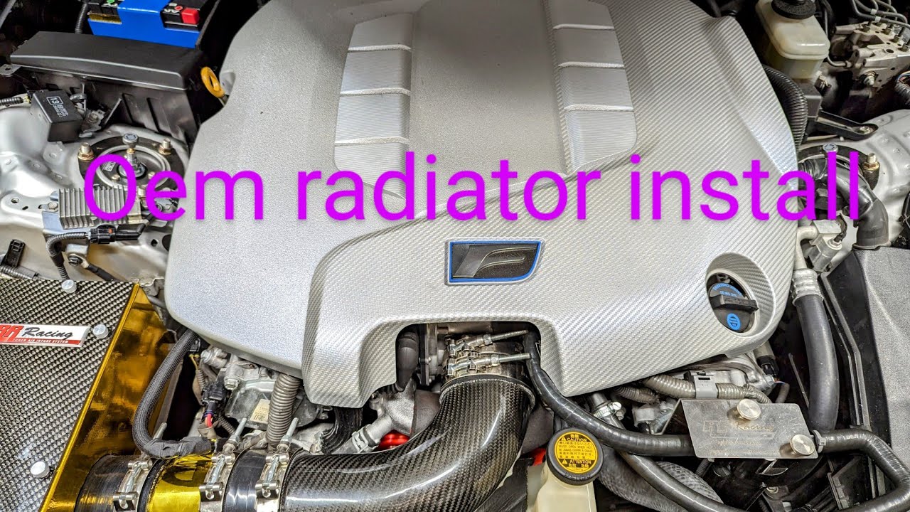 Lexus ISF oem radiator install and pointer's