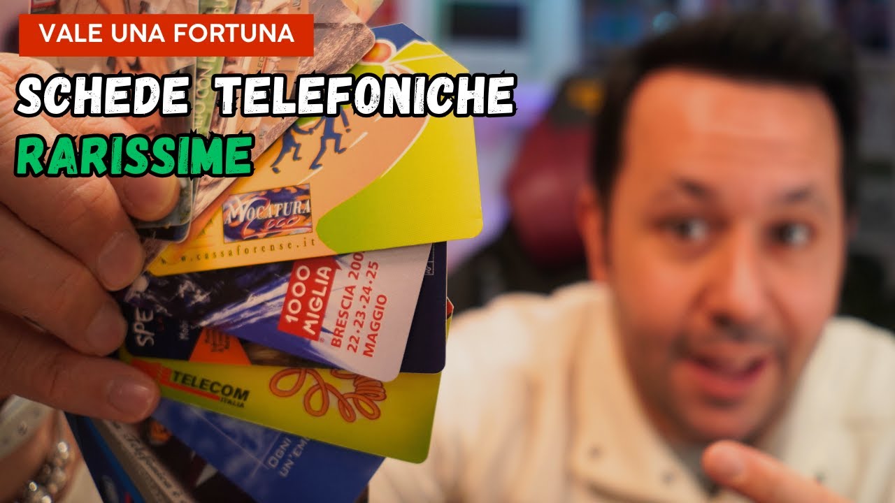 SCHEDE TELEFONICHE RARE -  Le 10 Schede che Valgono una Fortuna 🤑