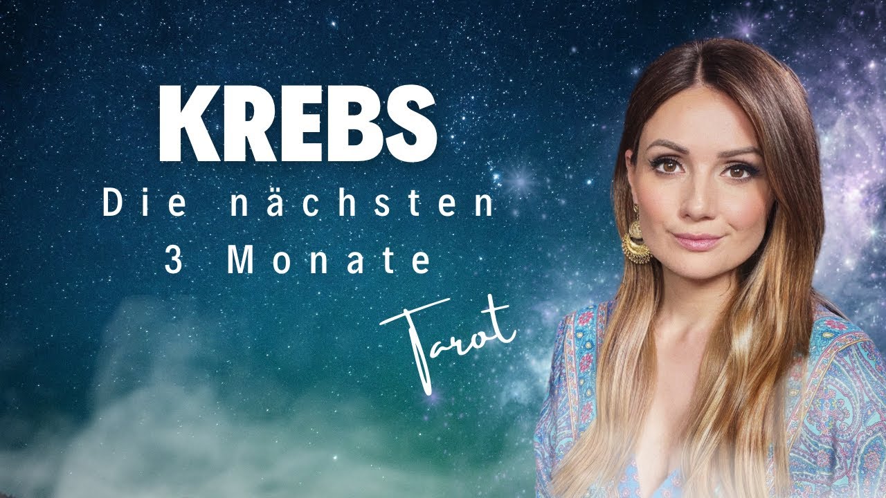 KREBS DEINE NÄCHSTEN 3 MONATE! Tarot & Lenormand