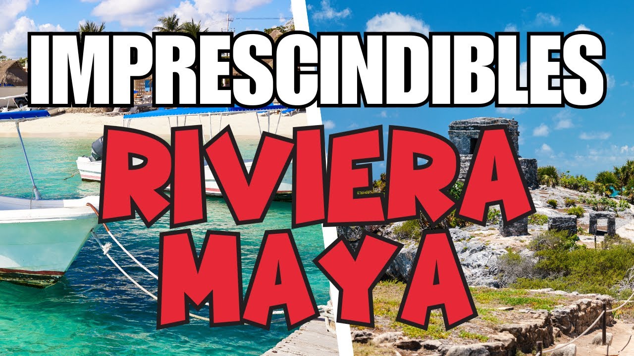 ✈️ 🇲🇽 Que excursiones hacer en Riviera Maya ☀️ (Gu&iacute;a de viaje imprescindible)