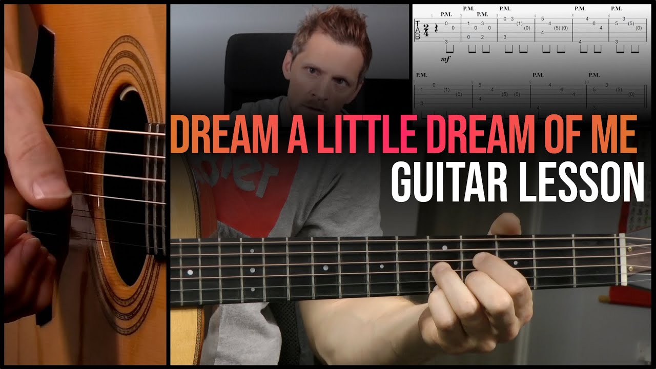 Dream A Little Dream of Me (Fingerstyle Guitar Lesson)