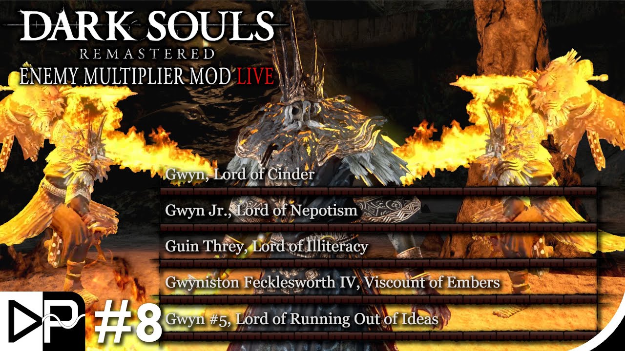 It's Finally Time To End The Quintupled Dark Souls Run - DS1 Enemy Multiplier Mod Day 8
