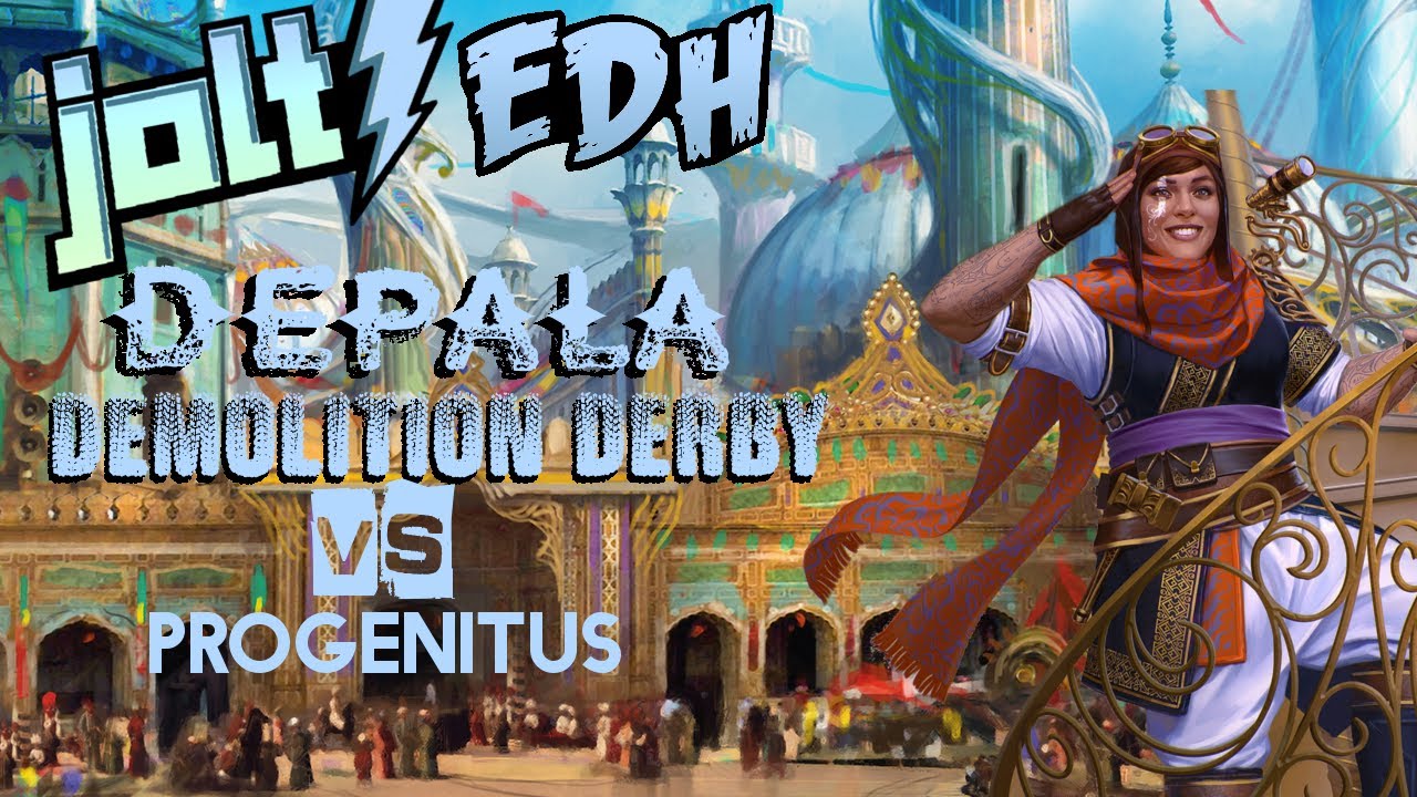 Jolt - Commander - Depala, Pilot Exemplar vs Progenitus