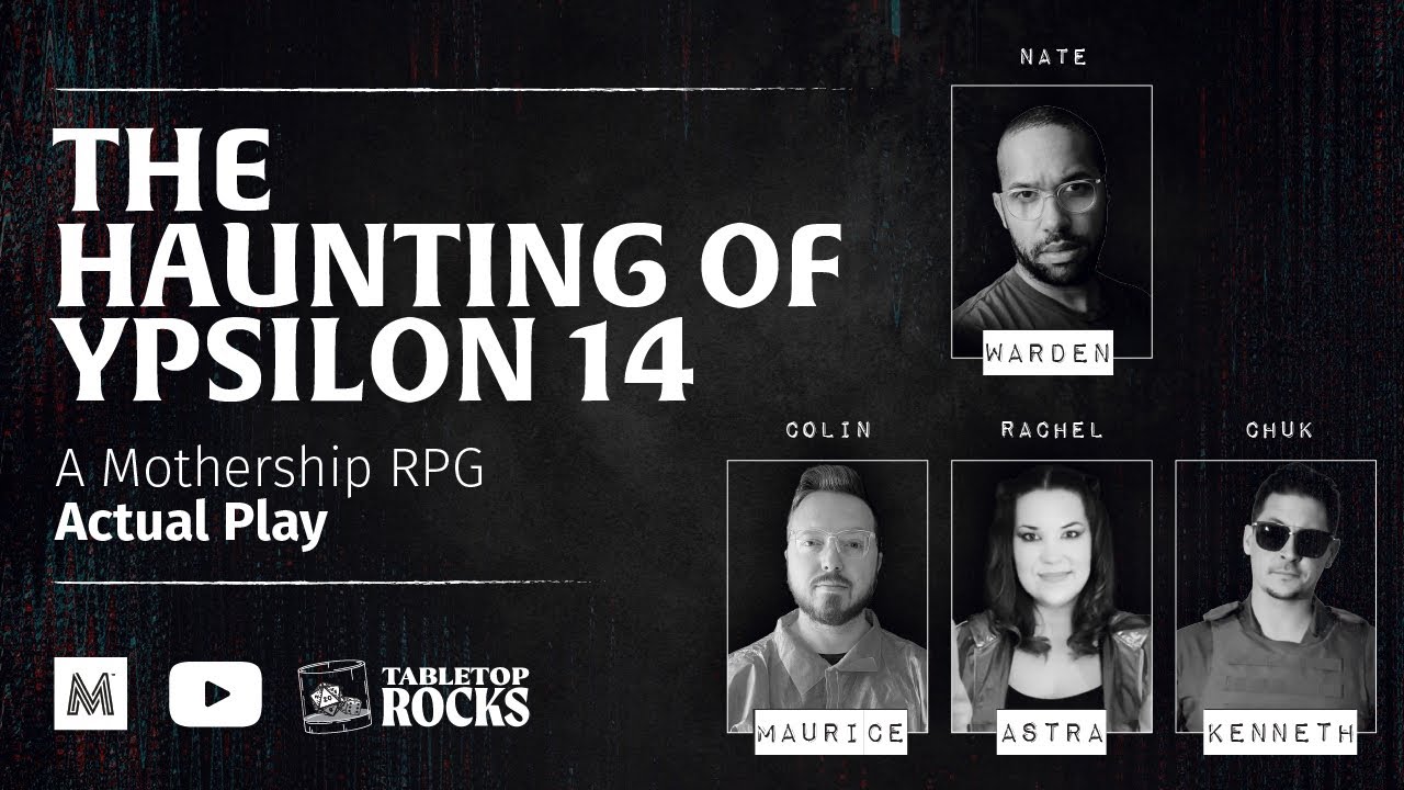 The Haunting of Ypsilon 14  |  Actual Play (Mothership)