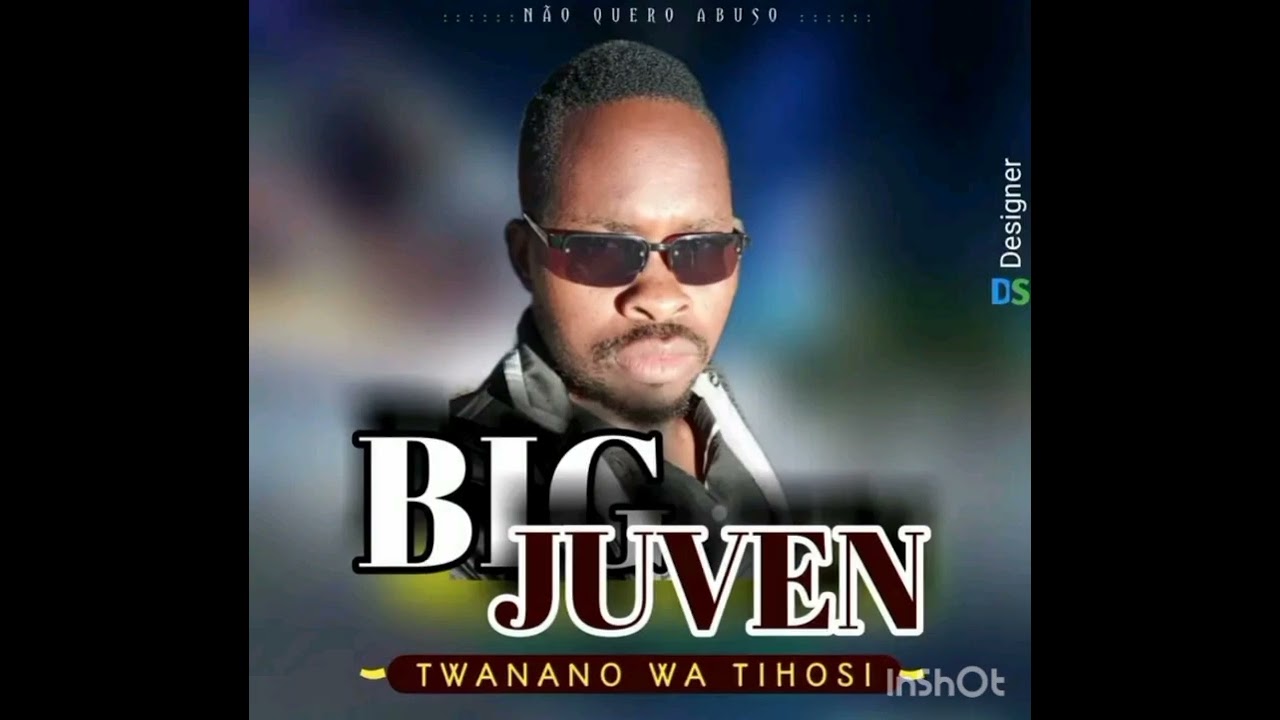 Big Júven - Twanano wa Tihosi 