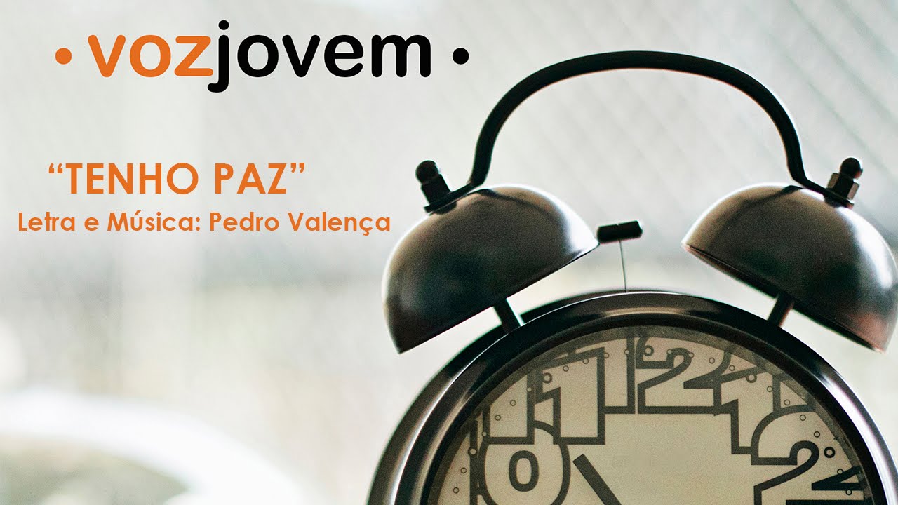 Voz Jovem - Tenho Paz