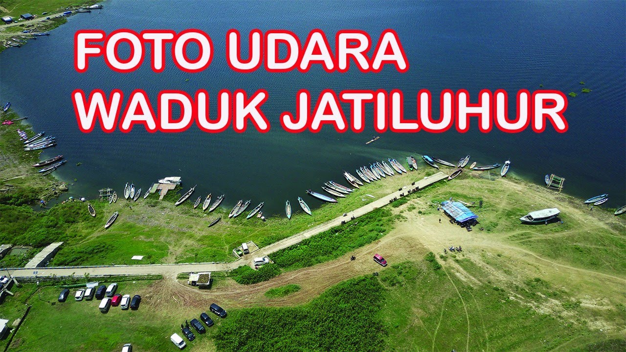 WADUK JATILUHUR, KEREN..!!!
