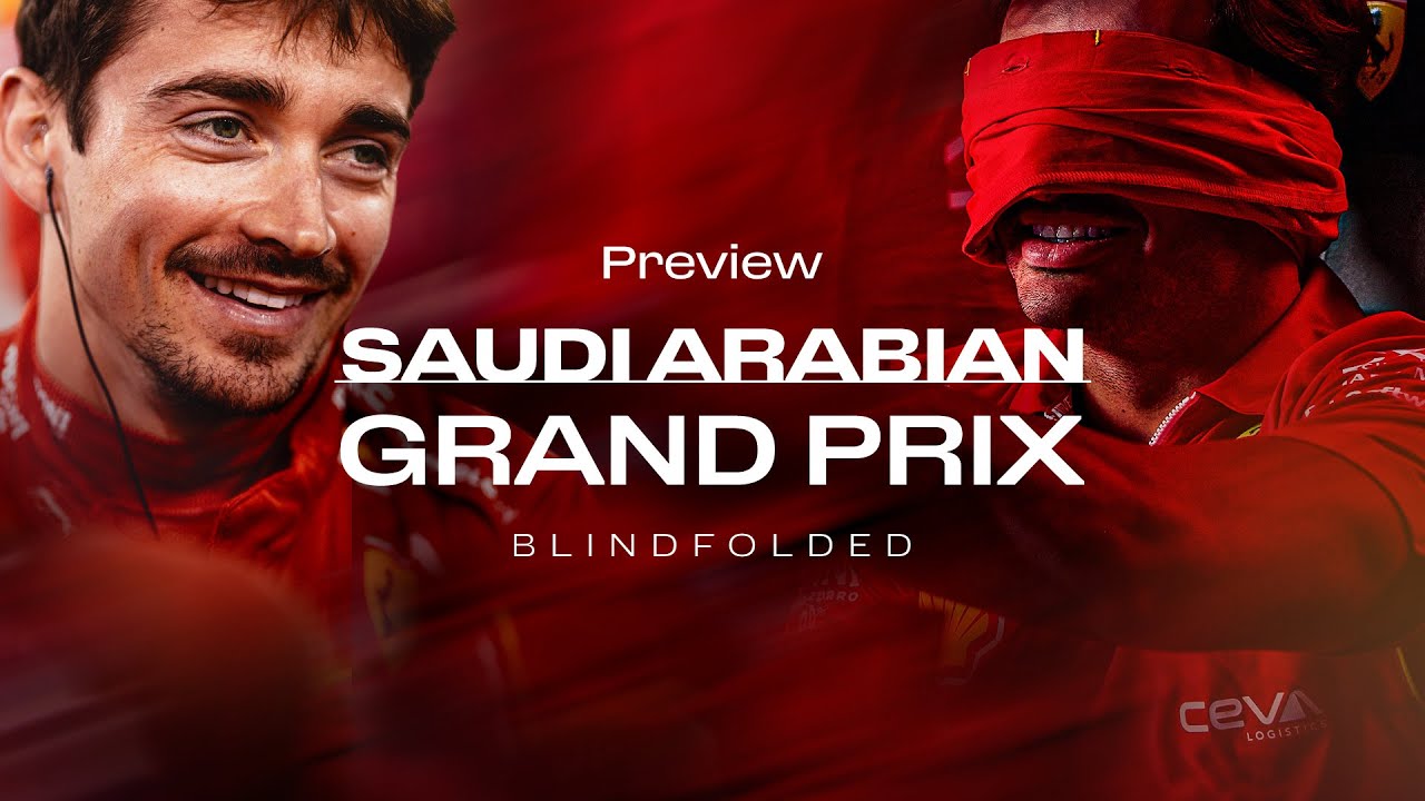 Carlos Sainz blindfolded, Charles Leclerc directs! | Saudi Arabian Grand Prix Preview