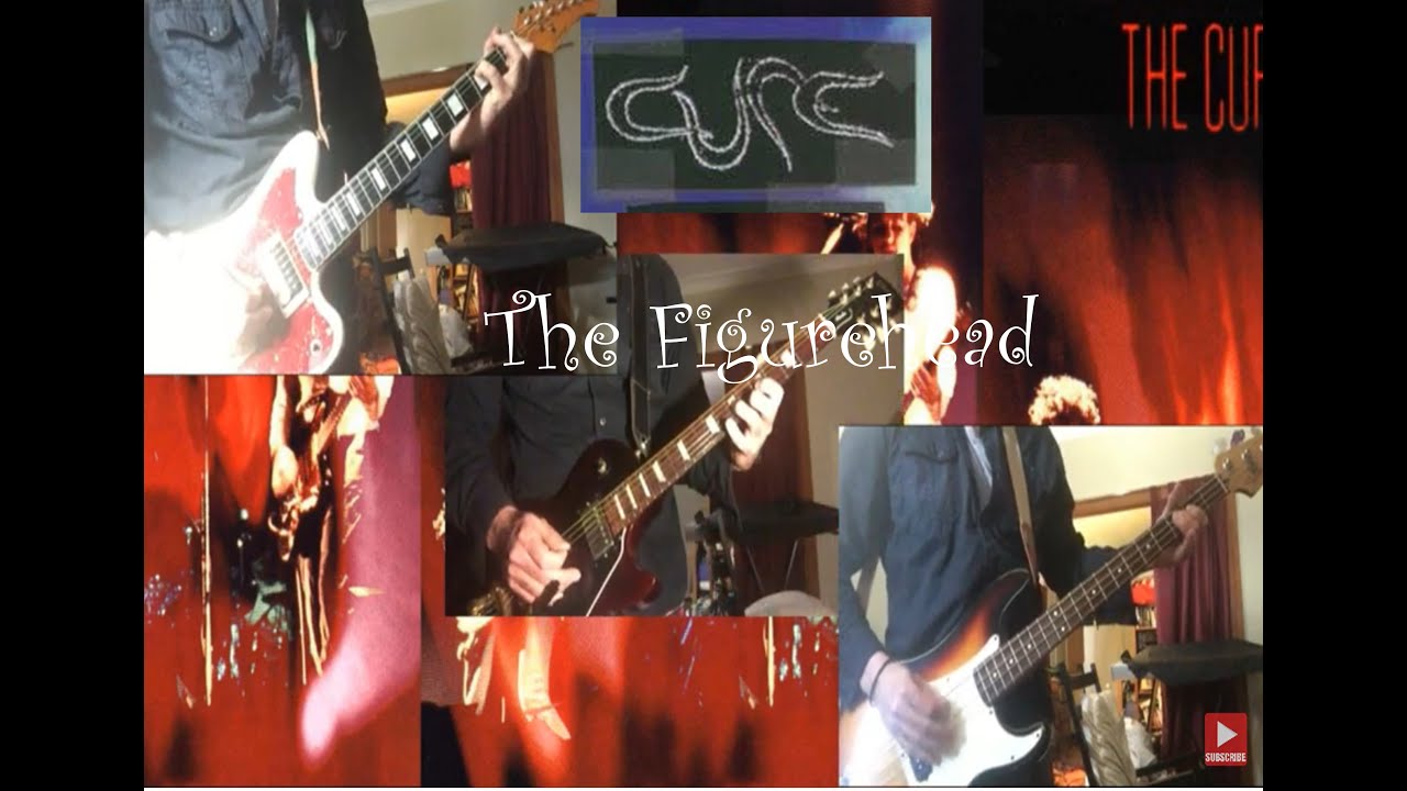 The Cure - The Figurehead - guitar cover- instrumental