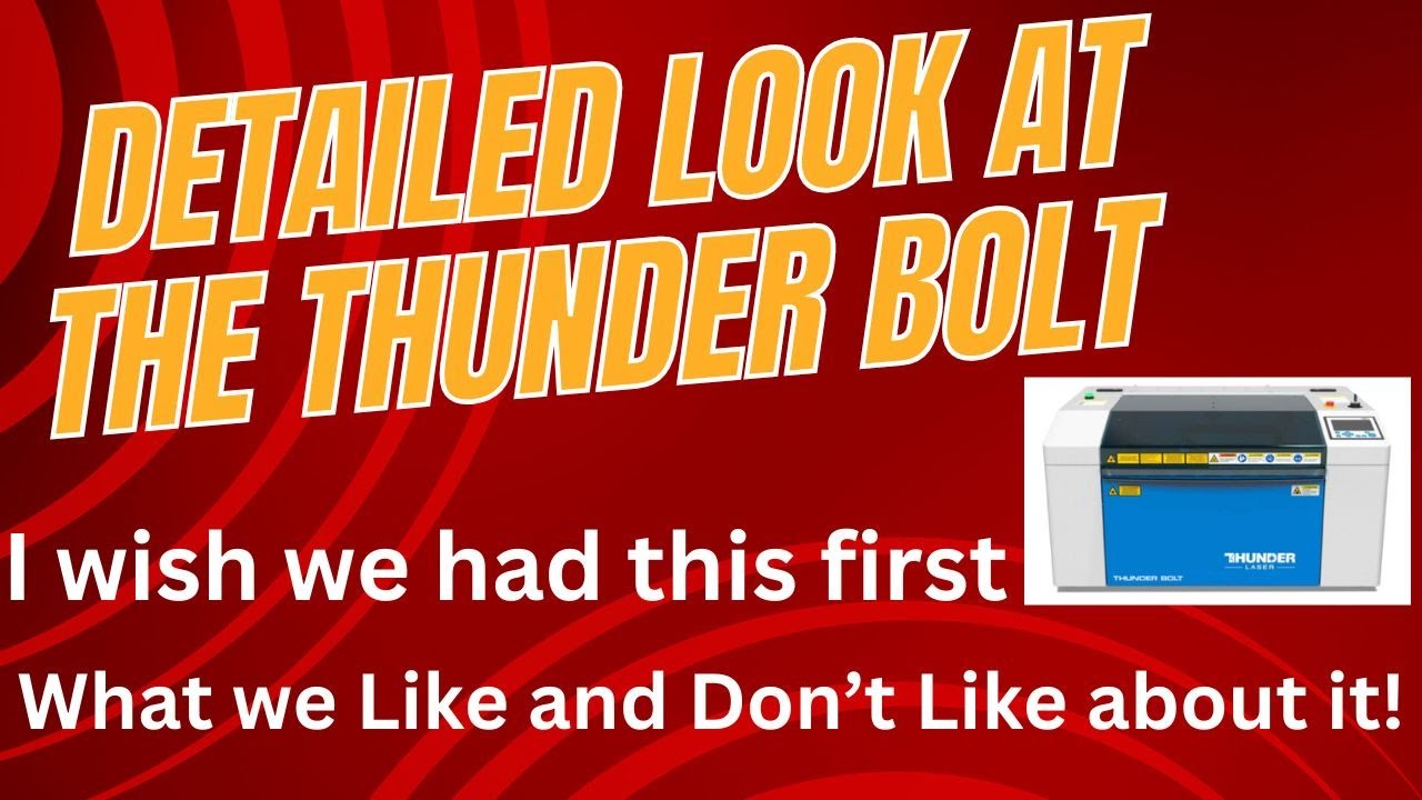 Thunder Laser Bolt Overview. The Good and The Bad!!! I WISH WE HAD THIS AS OUR FIRST LASER!