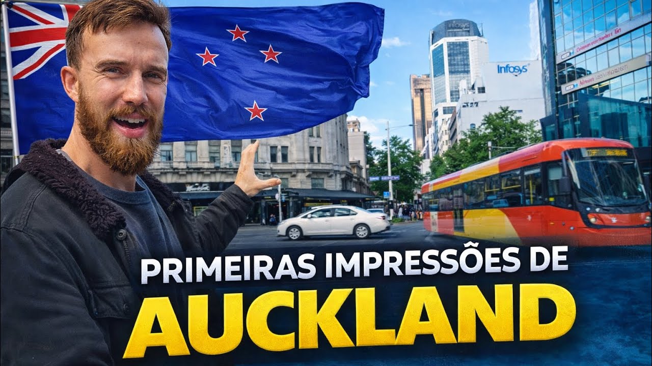 PRIMEIRAS IMPRESSÕES DE AUCKLAND (completo)
