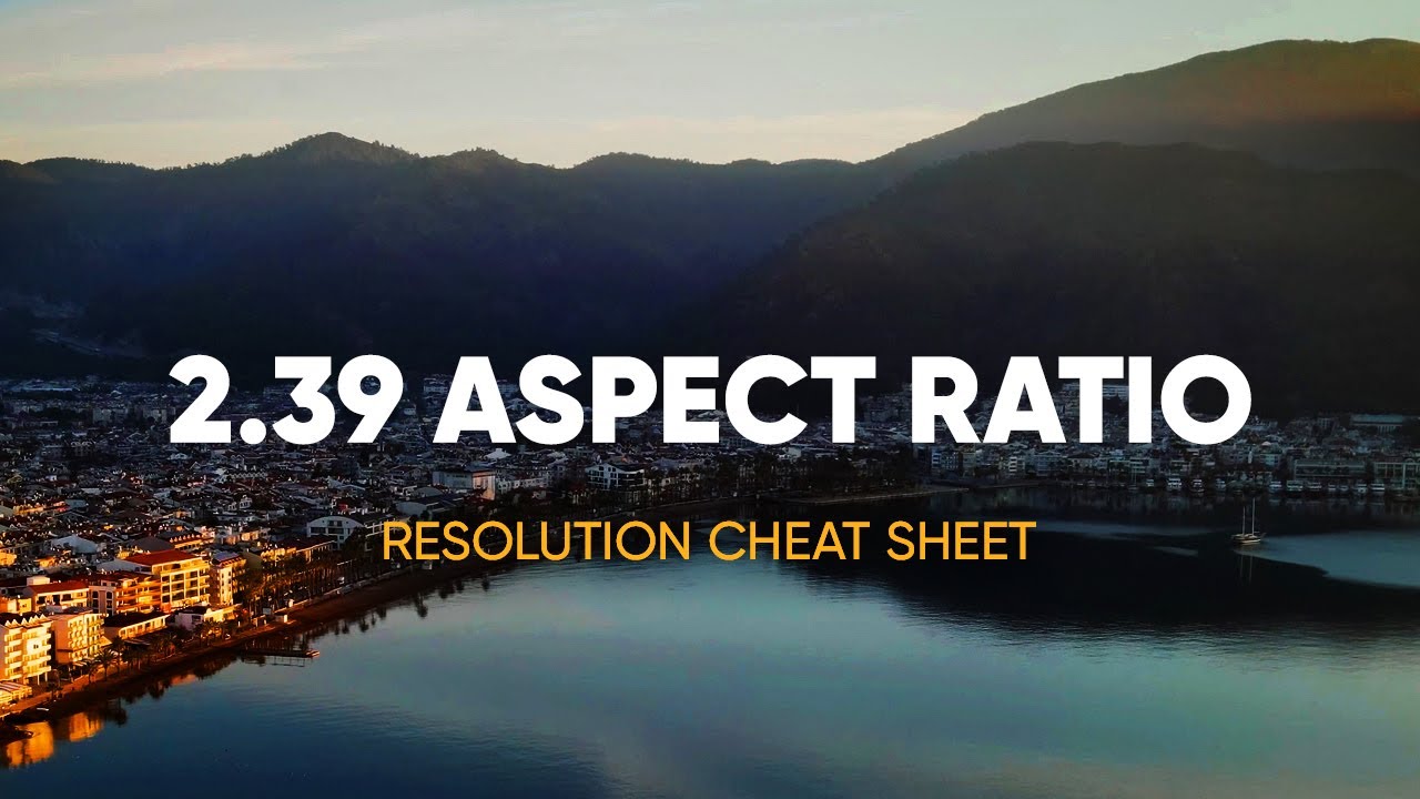 2.39:1 Aspect Ratio Cheat Sheet (Anamorphic Widescreen)