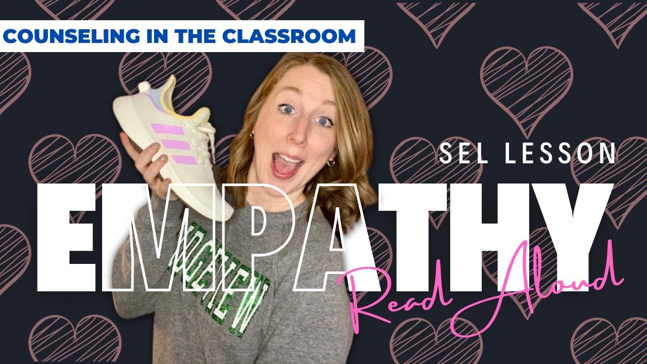 Counseling in Classroom: Empathy Lesson | Read Aloud | The Invisible Boy | SEL Lesson | K-5th