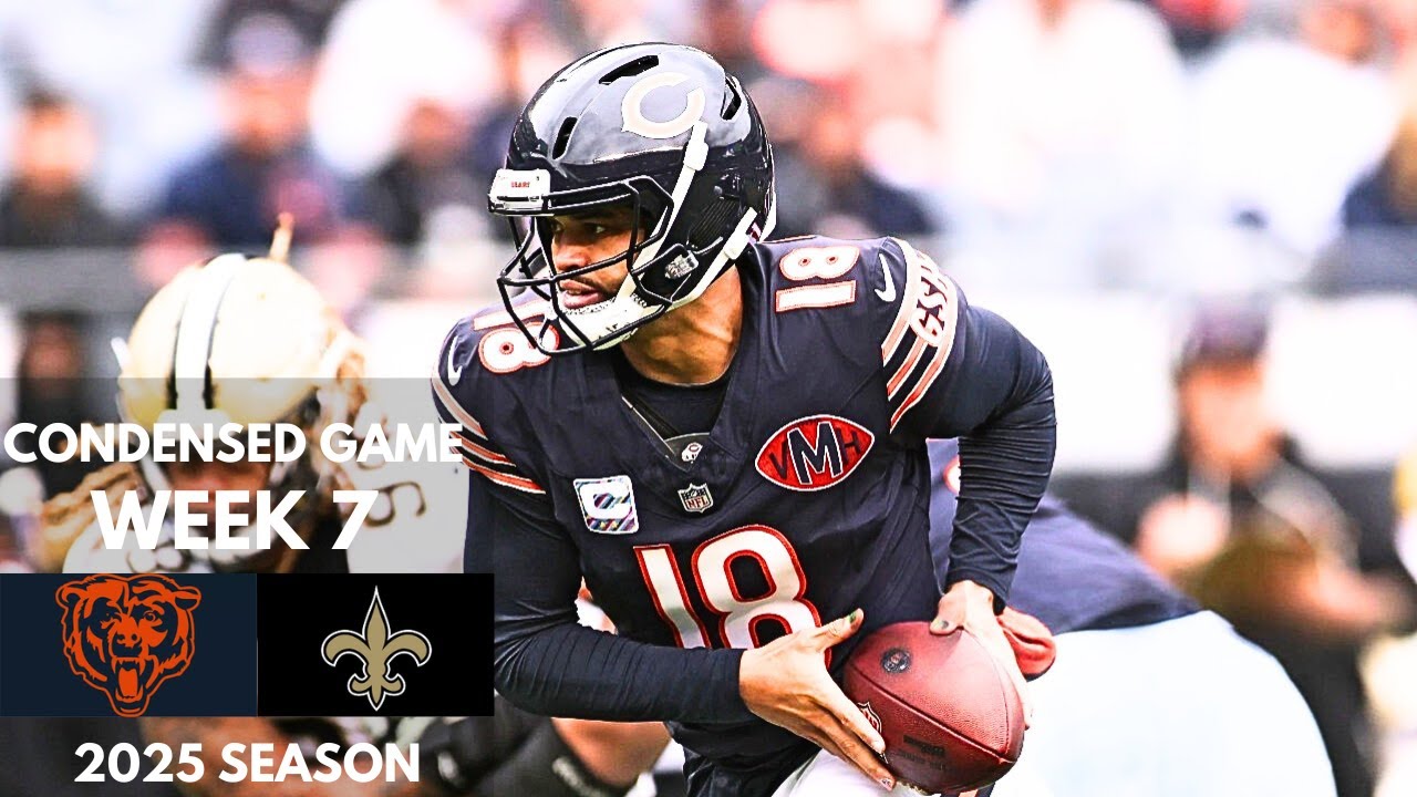 Bears vs Saints 2025 Week 7 Condensed Game | NFL Highlights