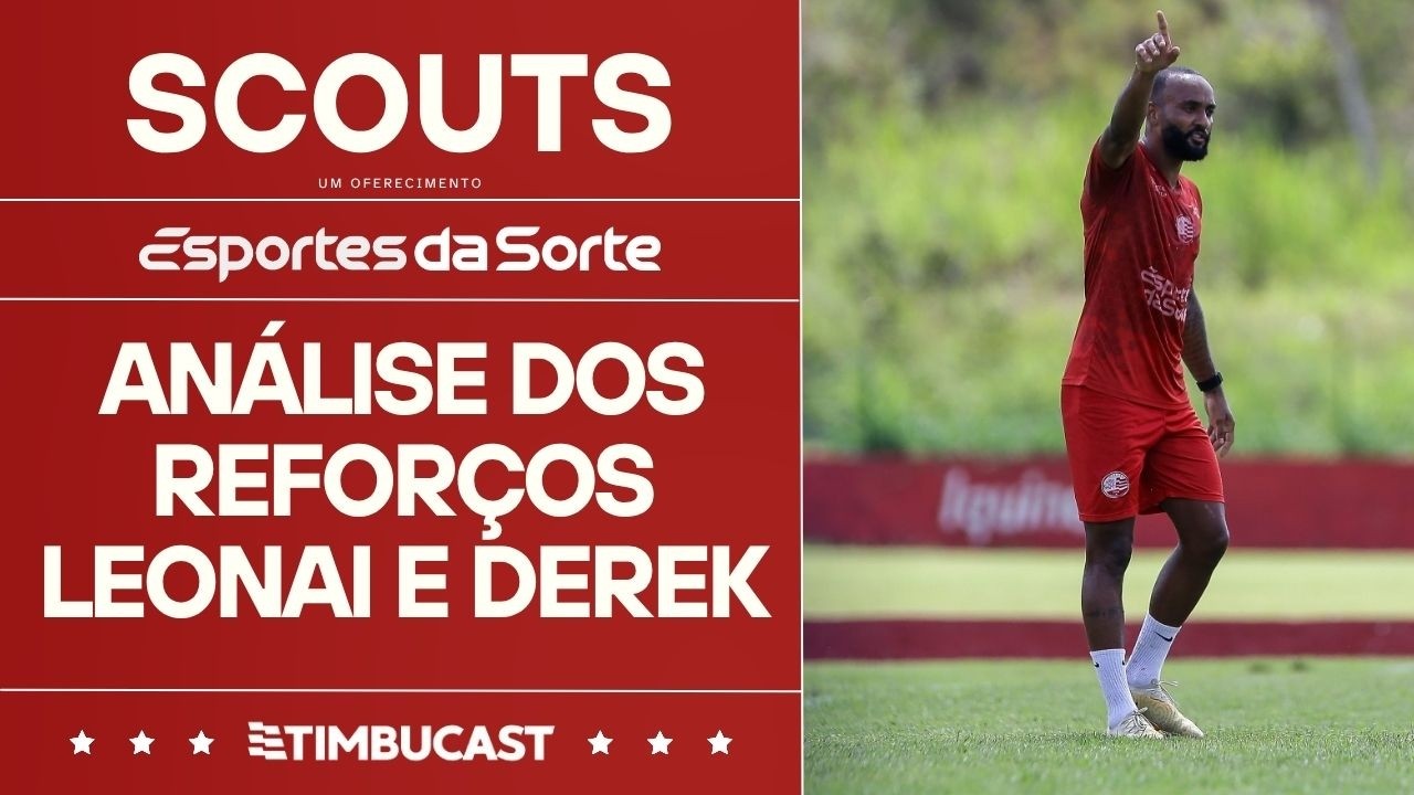 SCOUTS - DEREK E LEONAI - Novos contratados do N&aacute;utico