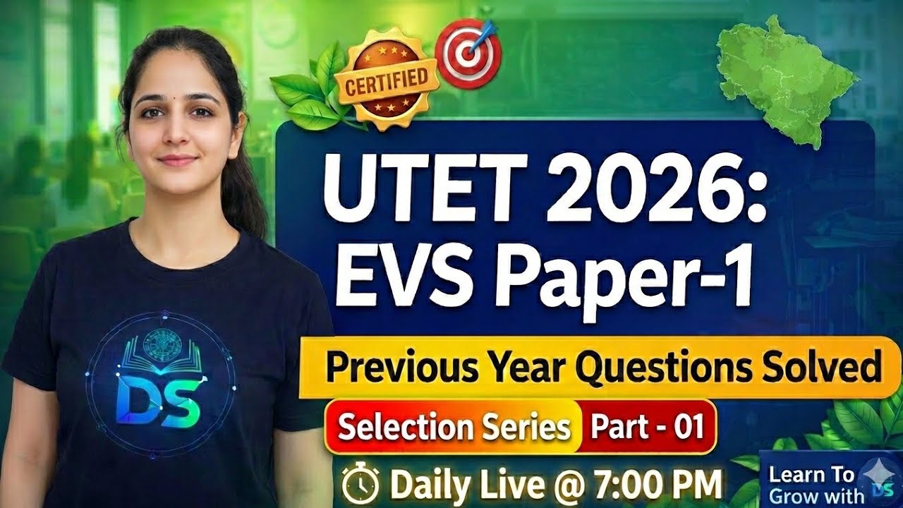 ​Selection Series (Part 1): UTET 2023 EVS Solved Paper | Q.121-150 with Official Logic 🎯
