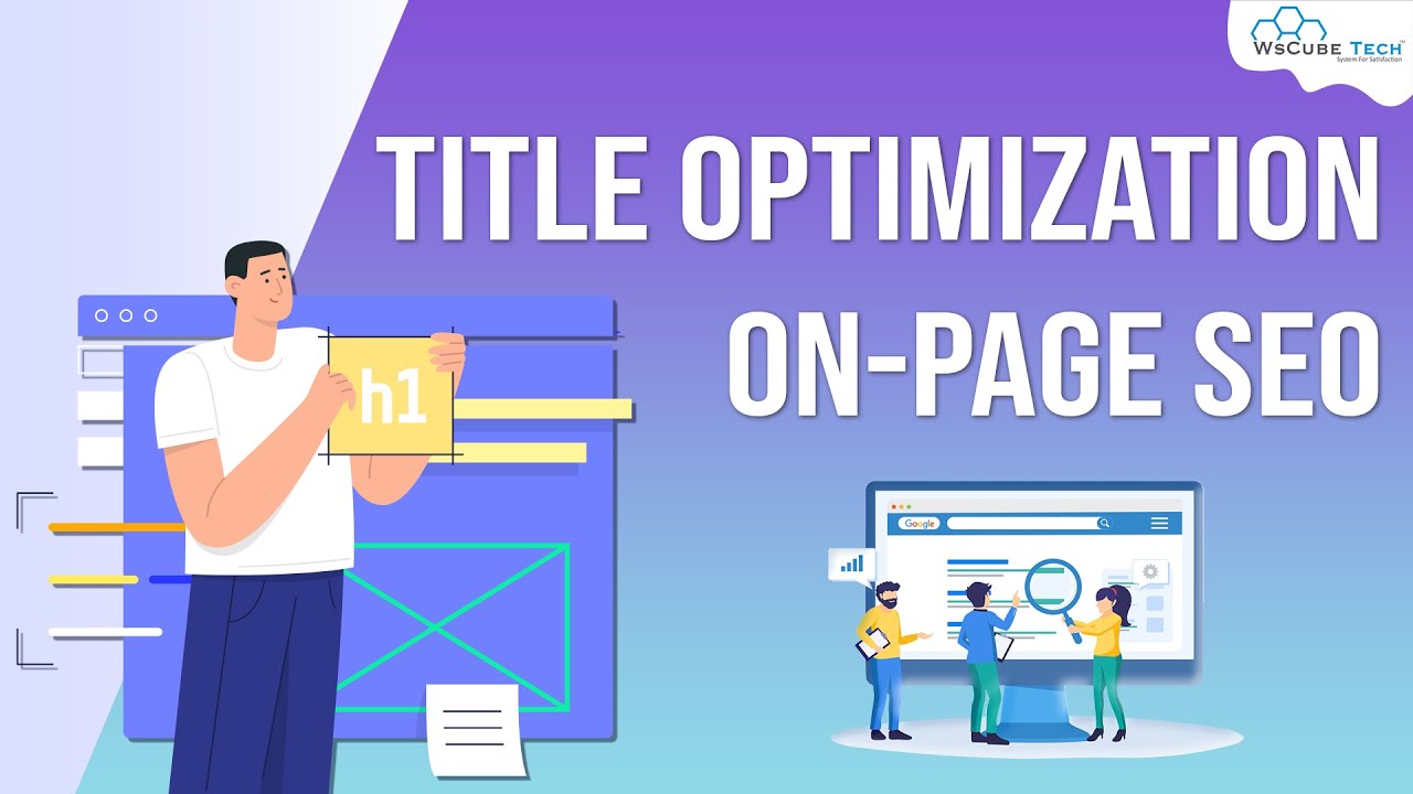 Title Tag Optimization - How to Create SEO Friendly Title Tags | SEO Tutorial in English