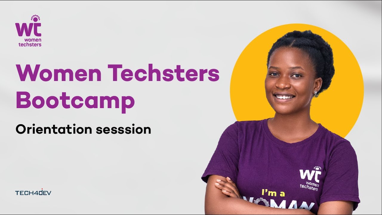 Women Techsters Bootcamp Cohort 2.5 Orientation Session