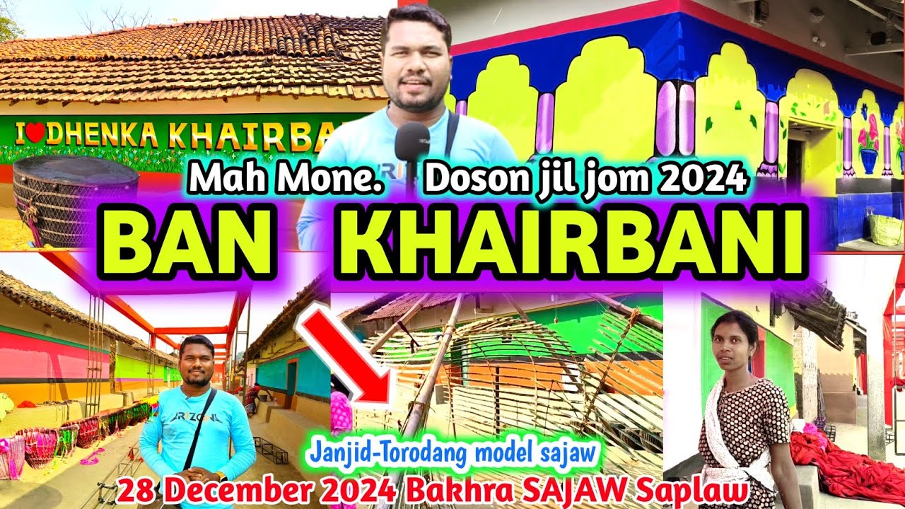 DHENKA KHAIRBANI DOSON JIL JOM BAKHRA SAJAW SAPLAW//JHARKHAND//