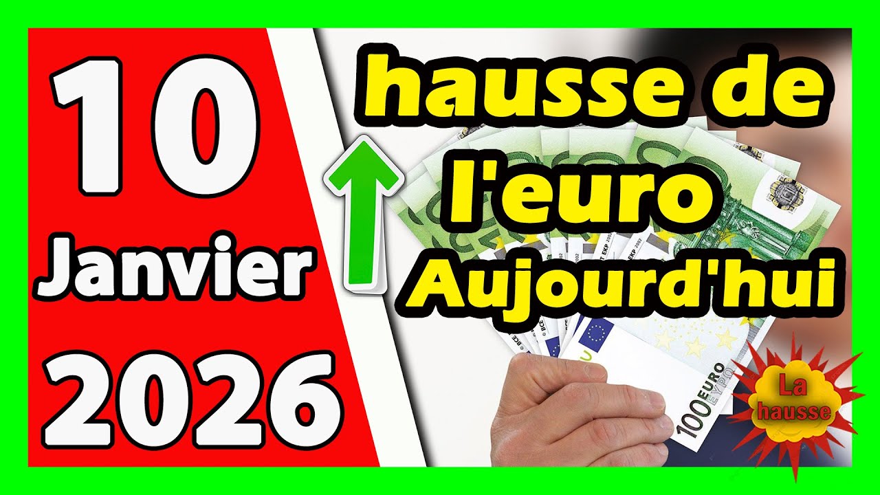 Prix d'euro en algerie marché noir aujourd'hui 10 Janvier 2026 Taux de change Cours dollars devise