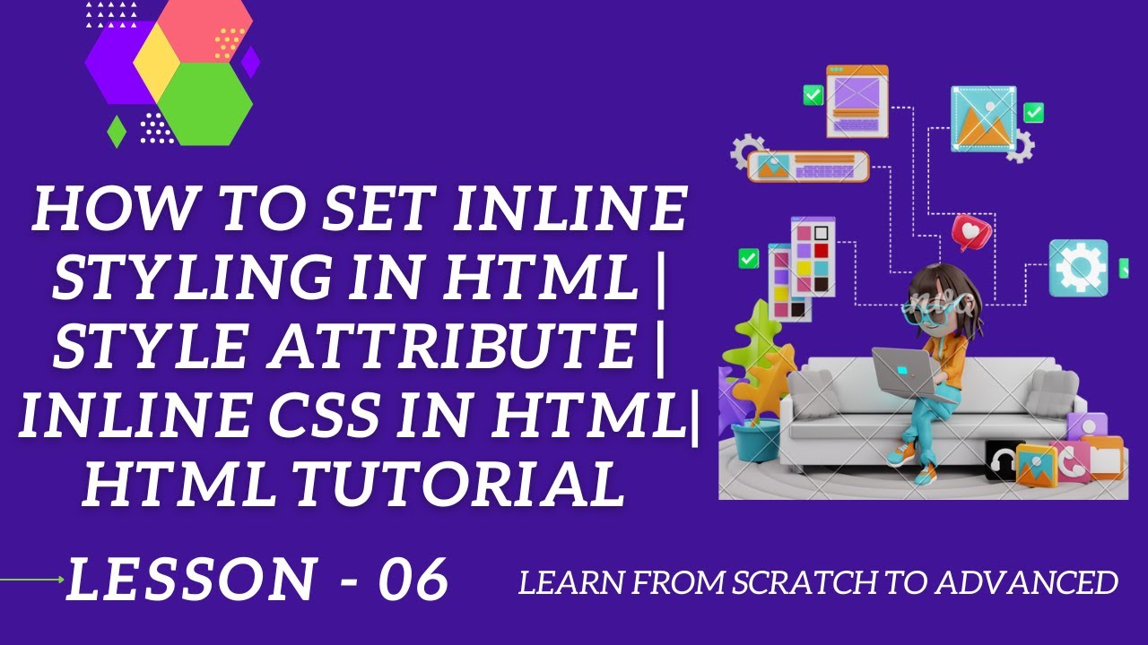 How to set inline styling in html | Style Attribute | Inline CSS in html | HTML Tutorial