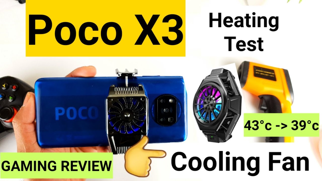 Poco x3 cooling fan heating test gaming review