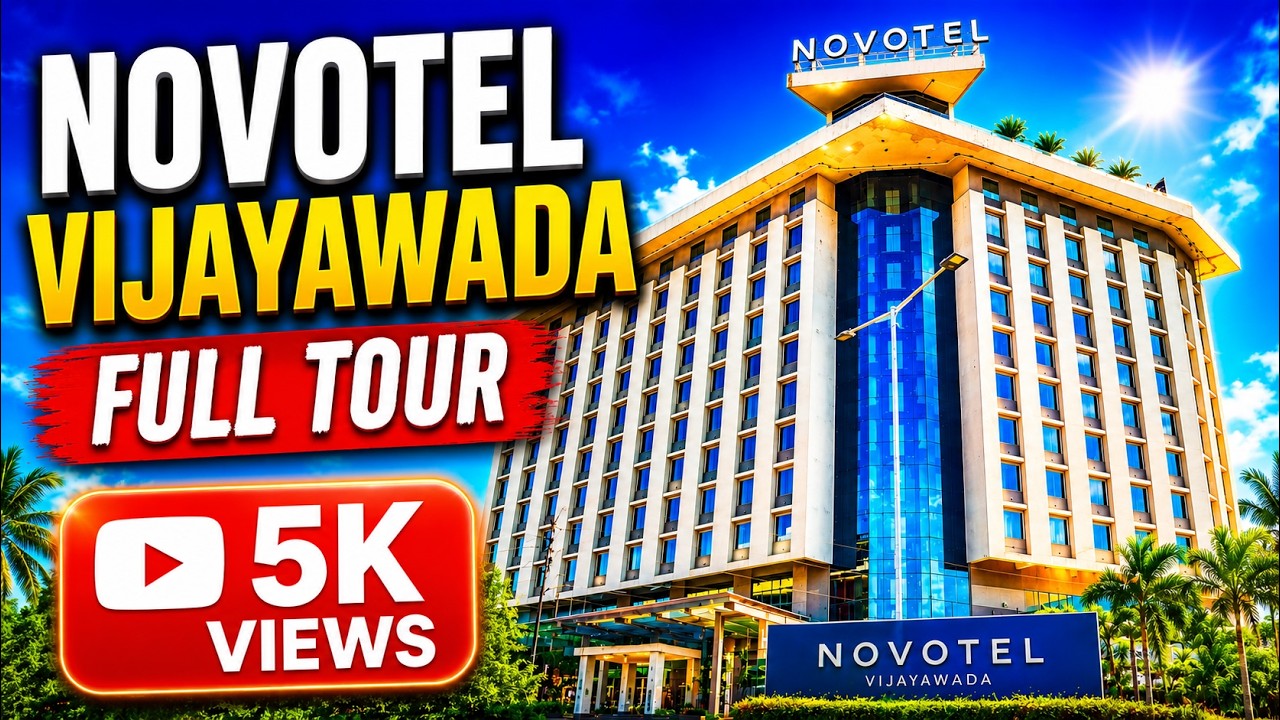NOVOTEL VIJAYAWADA Full Tour 🏨 | ఒక్క రోజుకి Price ఎంత? | 5 Star Hotel Stay Experience | Telugu