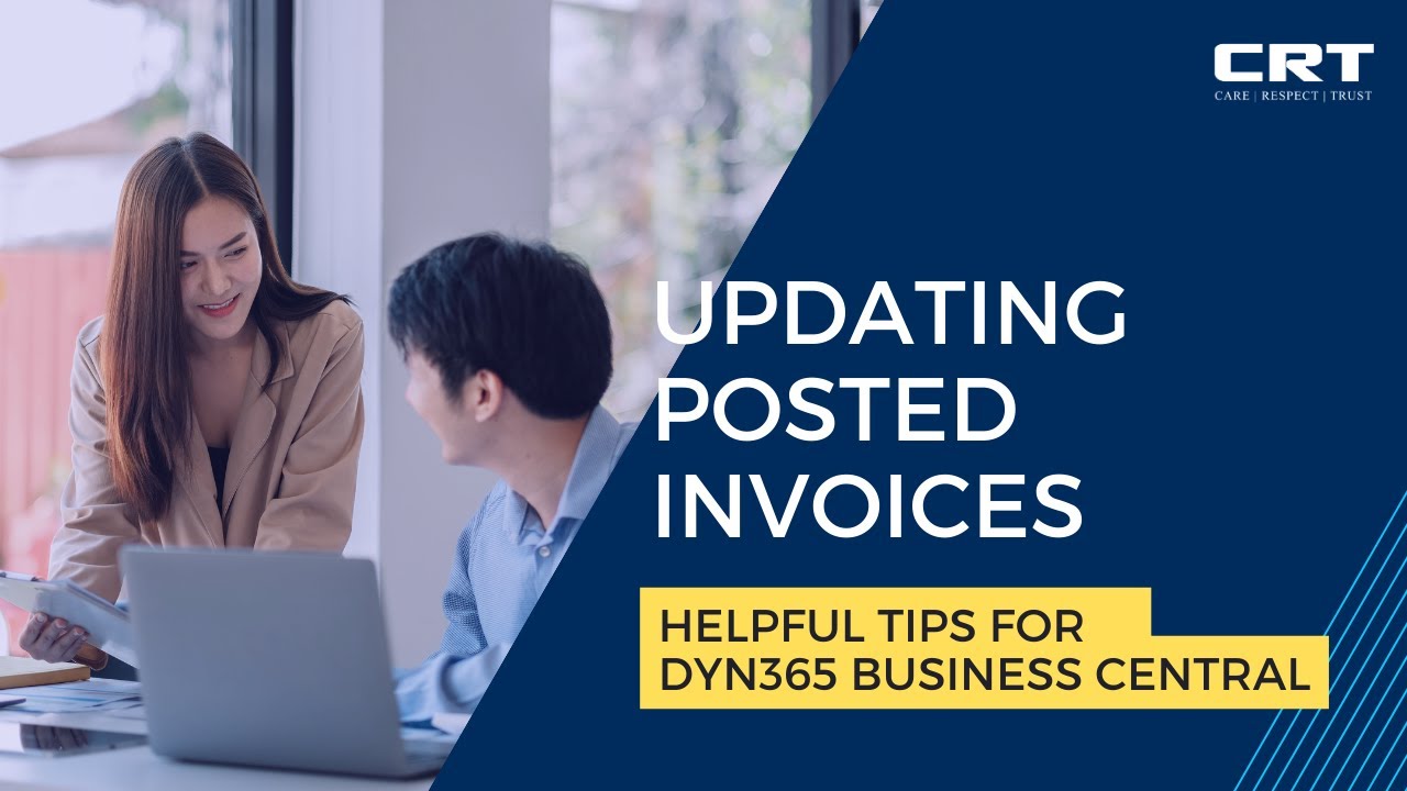 Updating Posted Invoices in Microsoft Dynamics 365 Business Central