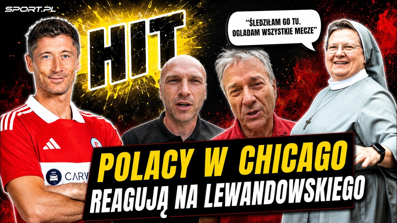 HIT! POLONIA W CHICAGO OSZALAŁA NA PUNKCIE LEWANDOWSKIEGO.