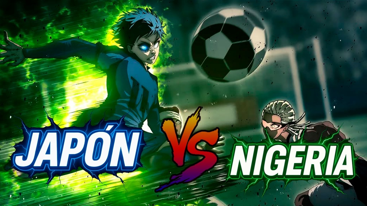 ⚽BLUE LOCK JAPON VS NIGERIA ⚽PARTIDO COMPLETO FULL COLOR