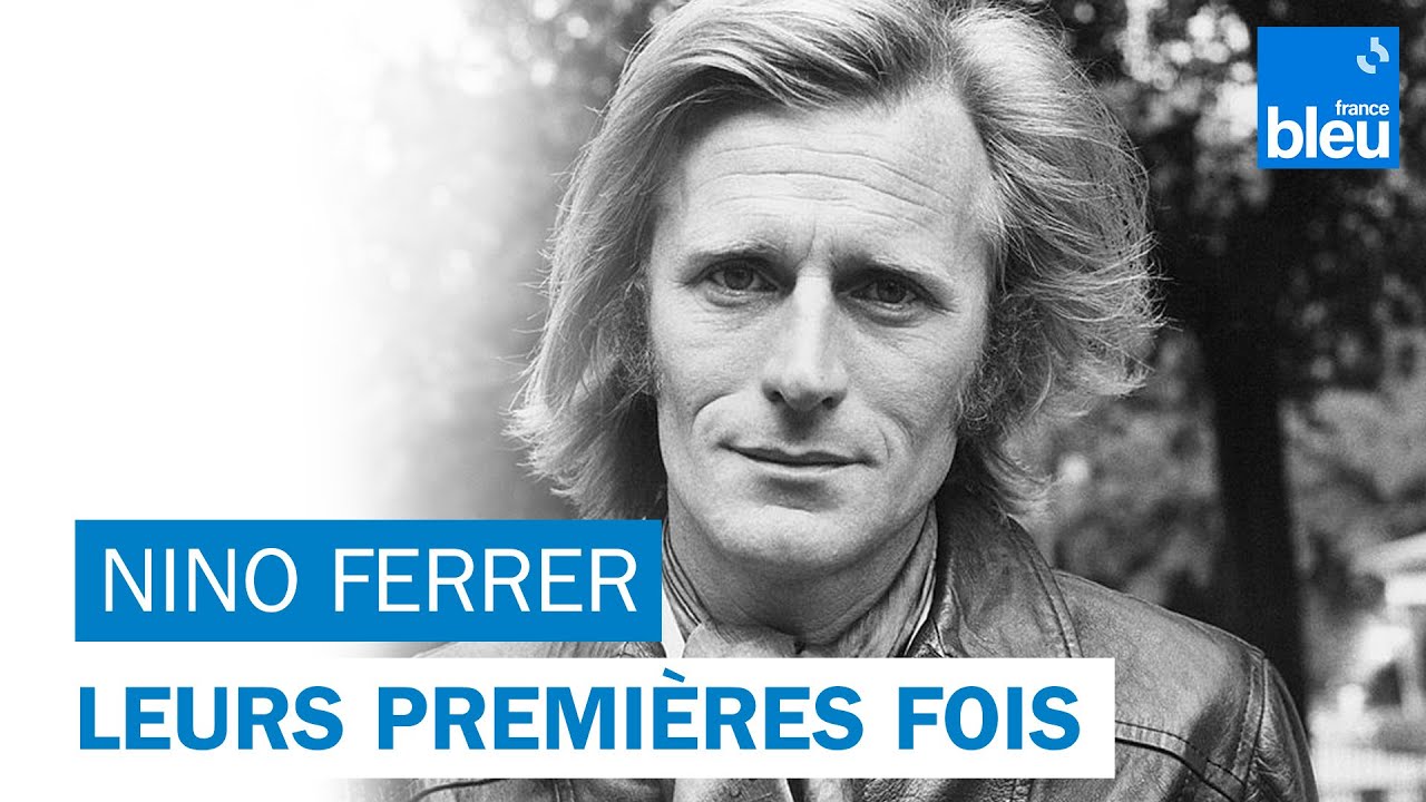Nino Ferrer nous raconte son 