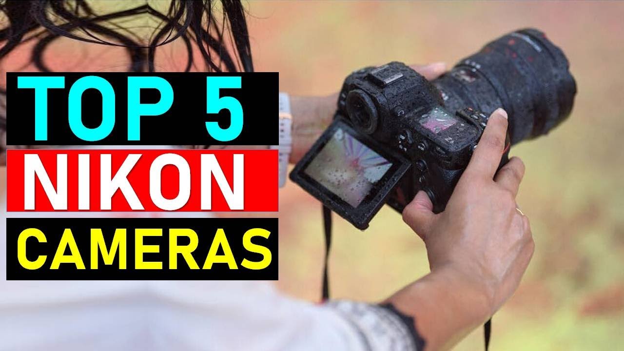 Top 5 Best Nikon Cameras for 2026