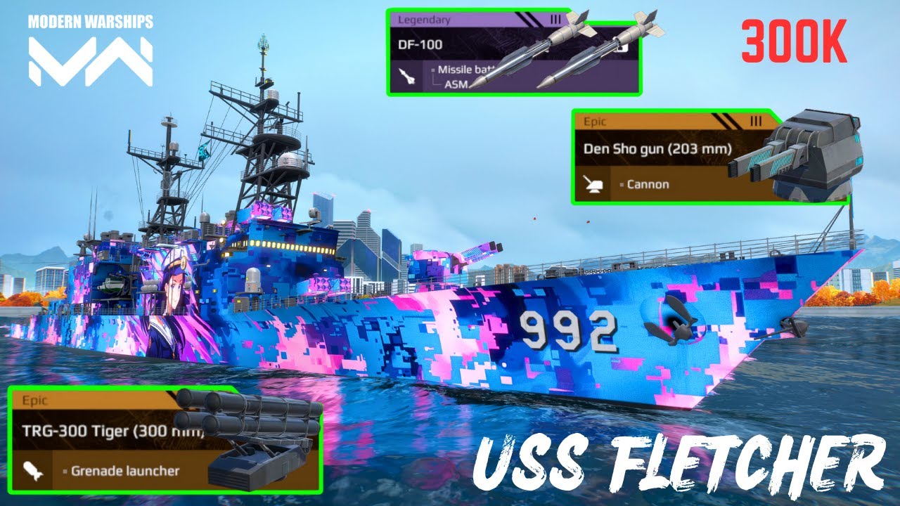 USS FLETCHER - DEN SHO GUN & TRG-300 🔥 Scary & Dedlist Destroyer ☠️- modern warships 
