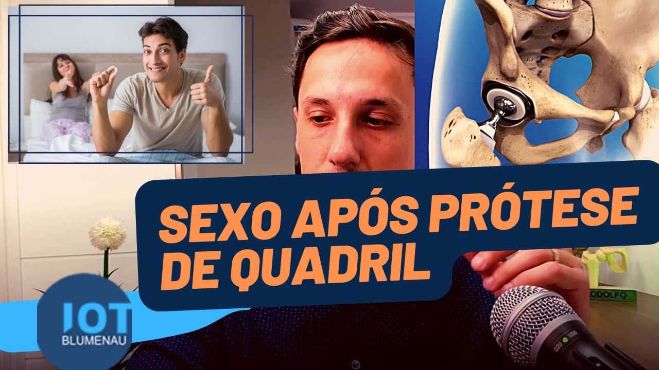 Sexo após Prótese de Quadril (Artroplastia Total do Quadril - ATQ)