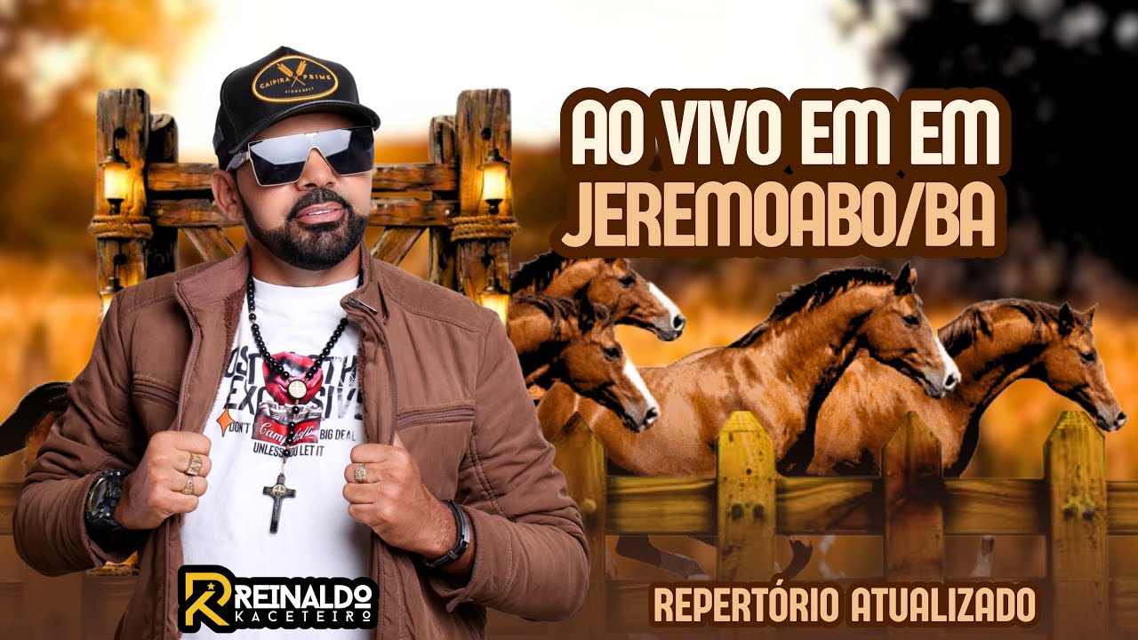 Reinaldo Kaceteiro, ao vivo em Jeremoabo/BA