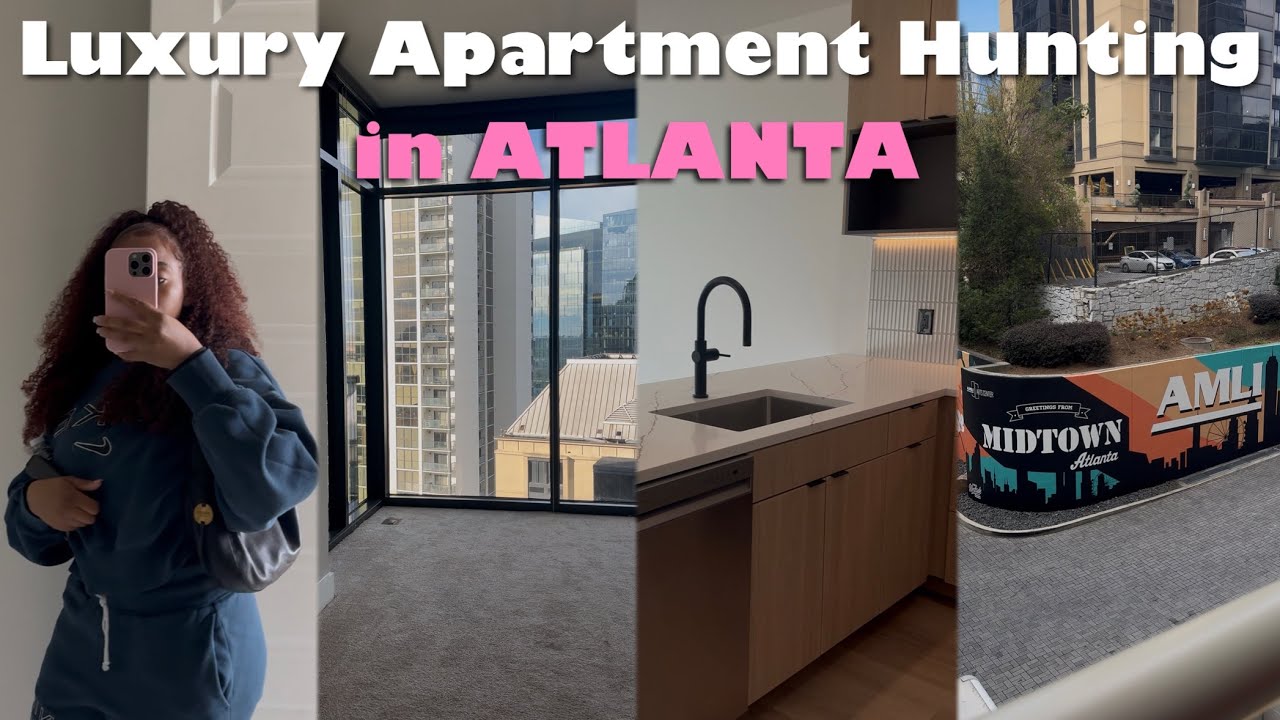LUXURY APARTMENT HUNTING in ATL 🏠  | MY DREAM HIGH RISE | Tours