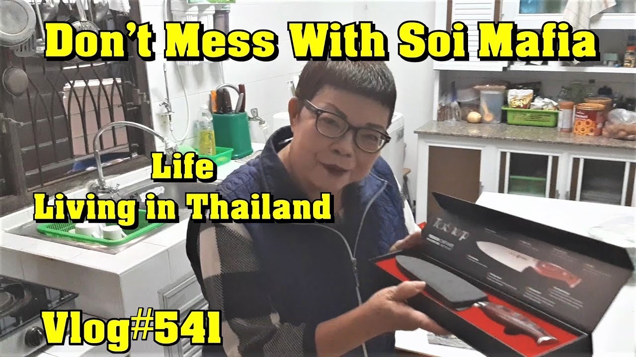 Don't Mess with Soi Mafia! Life Living in Thailand