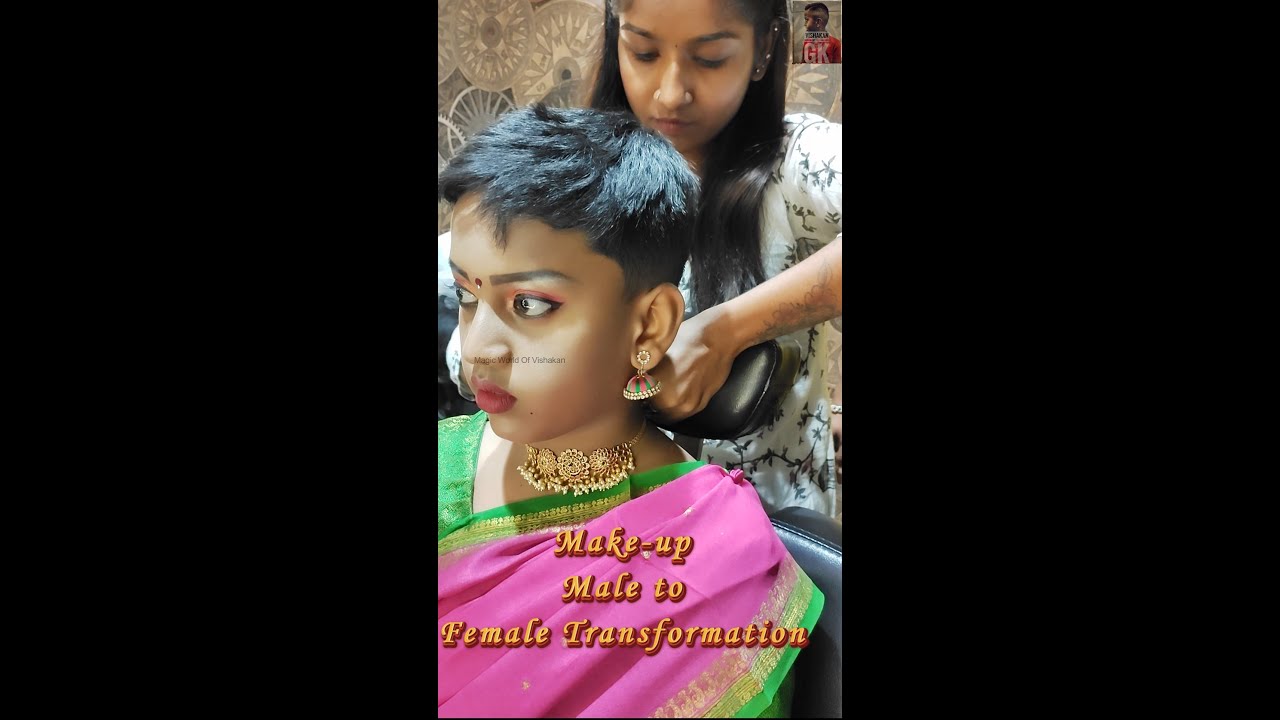 | Vishakan Transformation | male to female transformation Make up |