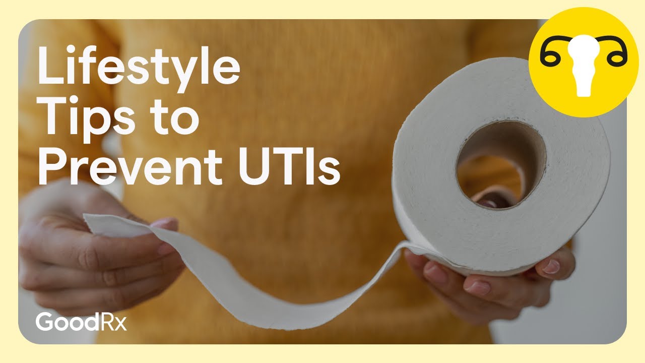 7 Easy Lifestyle Tips to Prevent Urinary Tract Infections | GoodRx