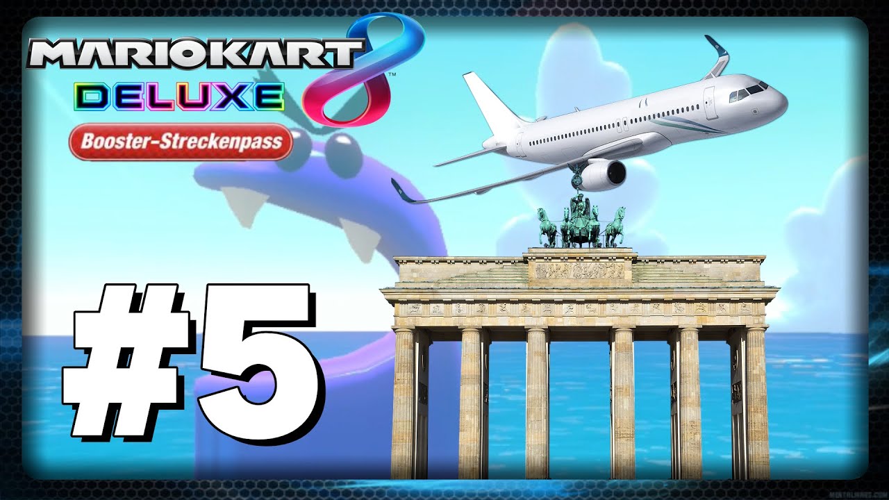 Über meinen Urlaub in Berlin und das Verreisen. | Mario Kart 8 Deluxe: Booster Course Pack | #5
