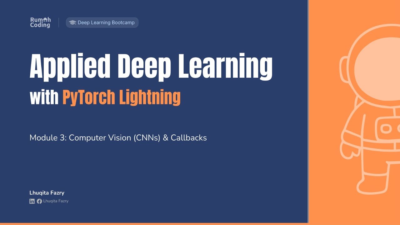 Live Session 2 - Computer Vision (CNNs) & Callbacks